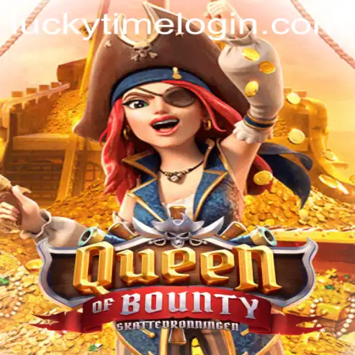 Exploring the Thrilling World of QueenofBounty: Unveiling the Secrets of LuckyTime